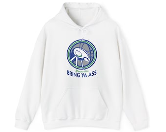 Bring Ya Ass to Minnesota Hooded Sweatshirt