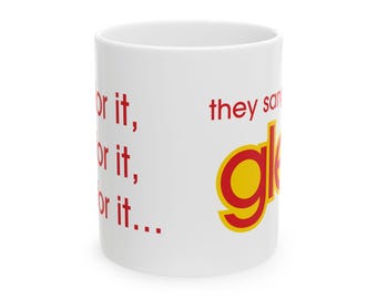 They Sang this on Glee Mug