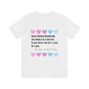 Dear Person Behind Me, Short Sleeve Tee