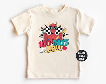 Boys 100 Days of School Shirt Spider 100 Days of School Shirt 100th Day of School Superhero 100 Days Shirt Spidey Boys 100th Days Bruh Tee