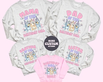 Blue Birthday Girl Sweatshirt Custom Birthday Shirt Girl Birthday Personalized Birthday Girl Shirt Cute Birthday Toddler Kid Birthday Gift
