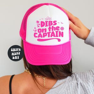 Funny Cruise Trucker Hats Funny Dibs On The Captain Trucker Hat Summer Vacation Boating Sailing Matching Cruise Crew Hats Girls Trip Getaway
