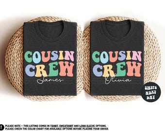Custom Cousin Crew Shirts Matching Cousin Shirts Cousin Reunion Shirt Family Reunion Sweatshirts Cousin Gift Cousin Crew Family Trip Shirts