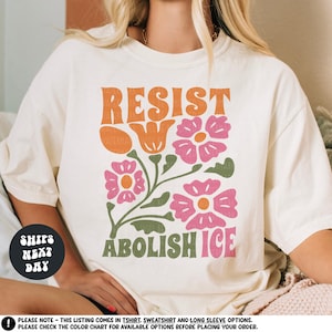 Protest Shirt Anti Ice Shirt Abolish Ice Shirt ICE Resist Shirt Ice Protest Shirt Anti Trump Shirt Pro Immigrant Shirt Social Justice Shirt