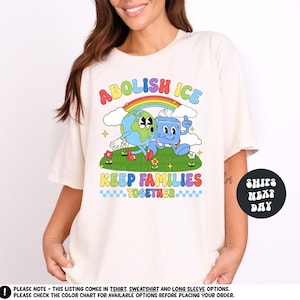 Protest Shirt Anti Ice Shirt Abolish Ice Shirt Keep Families Together Protest Tee Anti Trump Shirt Pro Immigrant Shirt Social Justice Shirt
