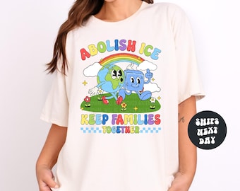 Protest Shirt Anti Ice Shirt Abolish Ice Shirt Keep Families Together Protest Tee Anti Trump Shirt Pro Immigrant Shirt Social Justice Shirt
