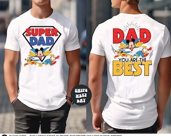Disney Dad Shirt Father's Day Shirt Super Dad Mickey Mouse Shirt Fathers Day Gift Number One Dad You're The Best Disney Family Trip Shirt