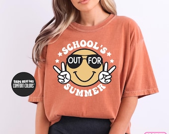 Last Day Of School Comfort Colors® Shirt School's Out For Summer Shirt Teacher Shirt Happy Summer Vibes Shirt End Of the School Year Shirt