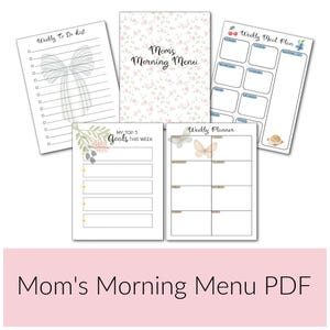 Mom’s Morning Menu Printable PDF | Weekly Mom Planner | Gratitude Journal | Meal Planning | Affirmations | Reusable Morning Routine for Moms