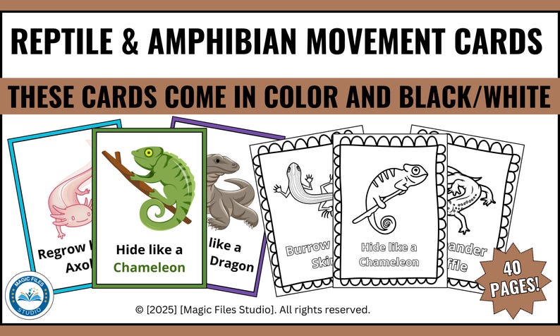 Puede incluir: Cartas imprimibles en color y blanco y negro con ilustraciones de reptiles y anfibios con texto que describe su movimiento, como "Regrow Axo" y "Hide like a Chameleon". El texto "These cards come in color and black/white" y "40 pages!" tambi&eacute;n est&aacute; incluido en la imagen.