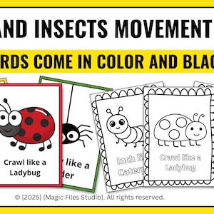 Puede incluir: Un conjunto de 38 tarjetas imprimibles con ilustraciones en blanco y negro de insectos y bichos con indicaciones de movimiento. Las tarjetas incluyen una abeja, una mariquita, una ara&ntilde;a, una oruga y un gusano. El texto en las tarjetas dice "Buzz like", "Crawl like a Ladybug", "Inch like a Caterpillar", "Crawl like a Ladybug", y "Like a Worm".