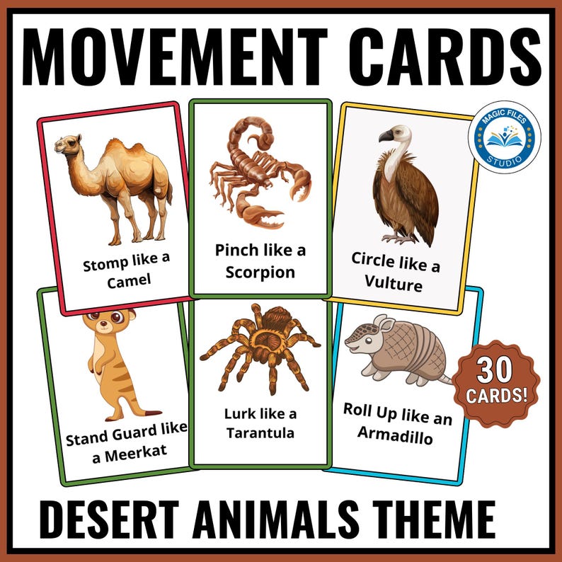 May include: A set of 30 colorful movement cards featuring desert animals. Each card shows an animal and a movement action, such as "Stomp like a Camel" or "Circle like a Vulture".