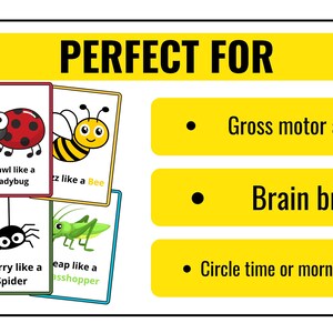 Puede incluir: Un conjunto de tarjetas coloridas que representan diferentes insectos con instrucciones para moverse como ellos. Las tarjetas dicen "Dart like a Mosquito", "Crawl like a Ladybug", "Buzz like a Bee", "Wiggle like a Worm", "Scurry like a Spider", y "Leap like a Grasshopper". El texto "PERFECT FOR" est&aacute; en la parte superior de la imagen. Debajo de las tarjetas hay tres vi&ntilde;etas con el texto "Gross motor activity", "Brain break", y "Circle time or morning meeting".