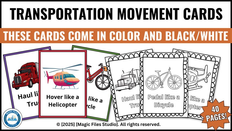May include: Educational transportation movement cards in color and black/white. The cards feature illustrations of a red truck, helicopter, and bicycle, with phrases like "Haul like a Truck" and "Hover like a Helicopter". The set includes 40 pages.