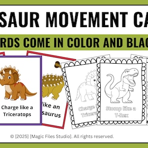 May include: A set of 24 dinosaur movement cards featuring colorful and black and white illustrations of dinosaurs. The cards include instructions like "Stomp like a T-Rex" and "Charge like a Triceratops".