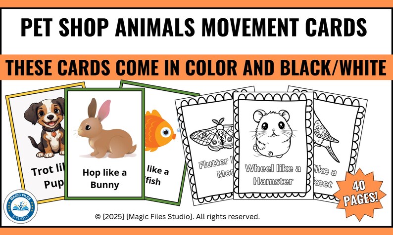 May include: A set of 40 printable cards featuring black and white illustrations of animals and their movements. The cards include a puppy, bunny, fish, moth, hamster, and a bird. The text on the cards reads "Trot lil Pup", "Hop like a Bunny", "like a fish", "Flutter like a Moth", "Wheel like a Hamster", and "like a Keet".