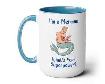 Merman Coffee Mug: 15oz Ceramic Cup, Mermaid Lover Gift