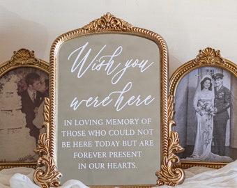 Wish You Were Here Sign | Wedding Memorial Sign | In Loving Memory | Wedding Memory Table | Memorial Table Sign | Wedding Ceremony Mirror