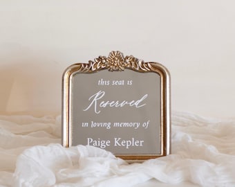 Reserved In Loving Memory Sign | Wedding Memorial Sign | Reserved Seat Sign | Wedding Reserved Mirror | Remembrance Sign | Memorial Plaque