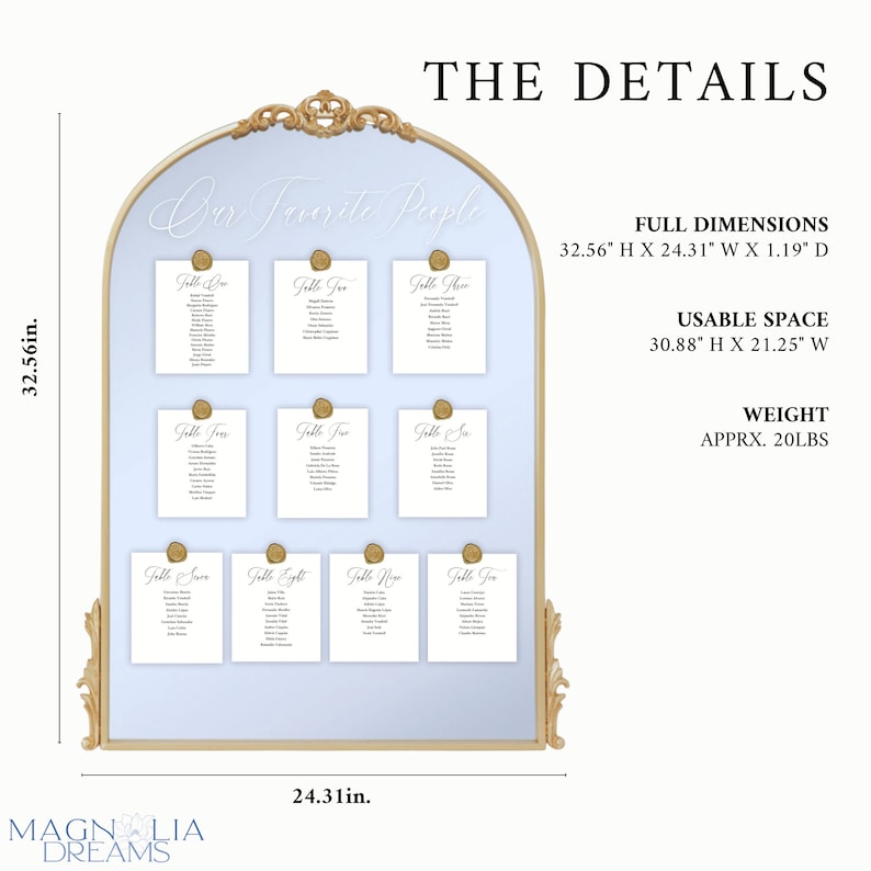 May include: A light blue seating chart with a gold ornate frame. The chart is 32.56 inches tall and 24.31 inches wide. The chart has 10 white cards with the text "Table One" through "Table Ten" and a list of names on each card. The chart has the text "Our Favorite People" at the top.