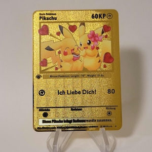 Pokemon Karte Pikachu "Ich liebe dich" Gold Metall Karte Custom Made Deutsch Liebe Schokolade Geschenk Romantisch Liebespaar Liebeskarte