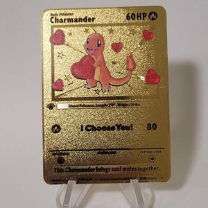 Pokemon Karte Charmander Glumanda "I choose you" Gold Metall Karte Custom Made Liebe Herz Geschenk
