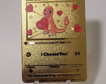 Pokemon Karte Charmander Glumanda "I choose you" Gold Metall Karte Custom Made Liebe Herz Geschenk