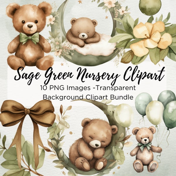 Sage Green Watercolor Baby Nursery Clipart, Green Teddy Bear Clip Art, Watercolor Bear PNG, Baby Nursery Bear Clipart, Green Moon Clipart