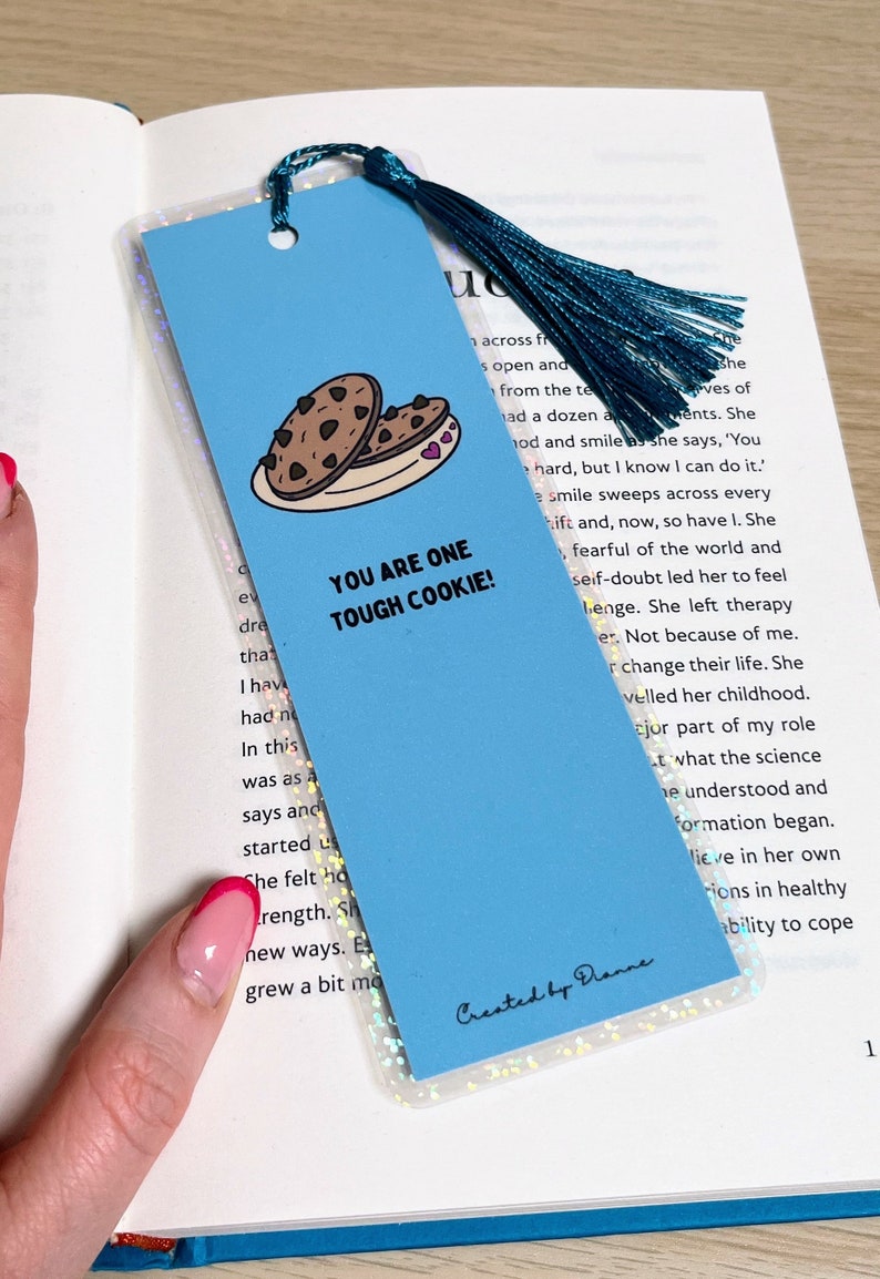 Blue Motivational Tough Cookie Bookmark. Handmade laminated sparkly bookmark with option to add a tassel. Lovely small gift, birthday image 1