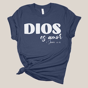 Dios Es Amor shirt, Spaans christelijk shirt, Spaanse Bijbelverzen shirt, Bijbel Latina T-shirts,