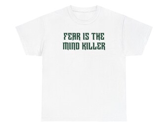Dune Funny Quote T-Shirt | Sci-Fi Humor Tee