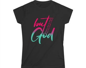 But God script tee | T-Shirt, Inspirational Christian typography