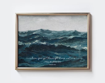 Ocean Painting Scripture Art, Isaiah 43:2 (Digital Download)
