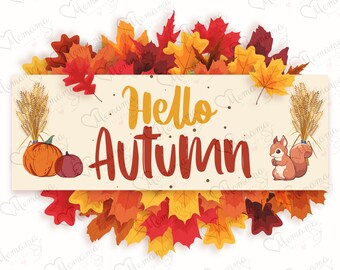 Hello Autumn SVG, Fall Leaves, Pumpkin, Squirrel (png, jpg, pdf)