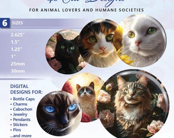 48 Cats Digital Printable Collage Sheets Downloads for Stickers, Bottle Cap, Charms, Circles in 6-sizes 2.625&quot;, 1.5&quot;, 1.25&quot;, 1&quot;, 25mm, 30mm