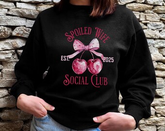 Spoiled Wife Social Club Sweatshirt: Coquette Cherry Bow, Gildan 18000, Bridal Gift