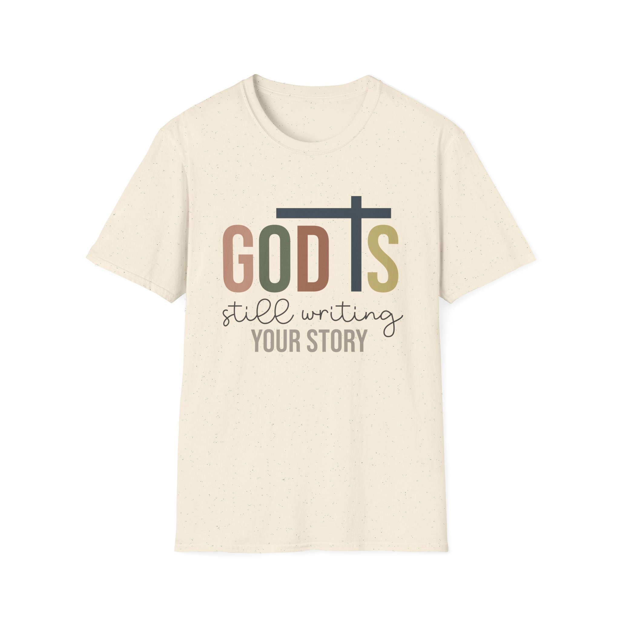 Christian Gift Inspirational Shirt God is Still Writing Your Story