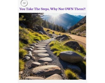 Own Your Path - Motivational Matte Vertical Posters