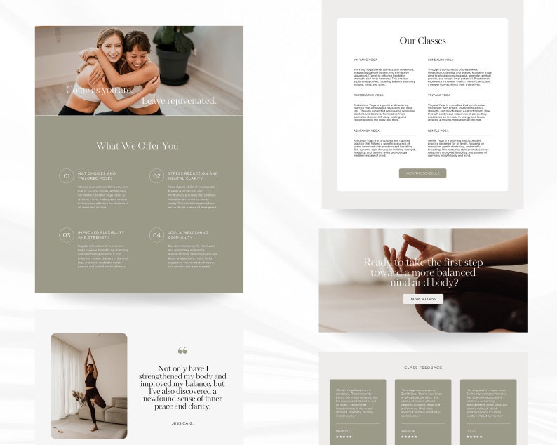 May include: A website for a yoga studio with a light green and white color scheme. The website features images of people practicing yoga, text about the benefits of yoga, and a call to action to book a class. The text on the website reads "Come as you are. Leave rejuvenated." and "What We Offer You".