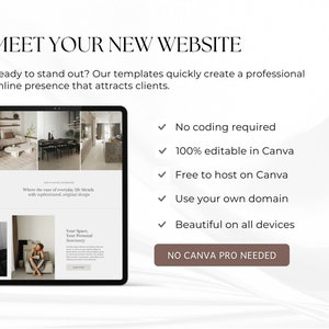Op de afbeelding: Een screenshot van een website-sjabloon op een tabletscherm. De website is ontworpen voor interieurontwerpbureaus en bevat afbeeldingen van een woonkamer, eetkamer en slaapkamer. De tekst op het scherm luidt "Where the ease of everyday life blends with sophisticated, original design." De tekst aan de rechterkant van de afbeelding luidt "No coding required", "100% editable in Canva", "Free to host on Canva", "Use your own domain", "Beautiful on all devices", and "NO CANVA PRO NEEDED".