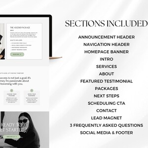 May include: A website screenshot showing the sections included in a business website package. The sections include announcement header, navigation header, homepage banner, intro, services, about, featured testimonial, packages, next steps, scheduling CTA, contact, lead magnet, 3 frequently asked questions, and social media & footer.