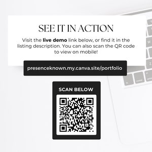 K&ouml;nnte beinhalten: Ein wei&szlig;er Laptop mit einer schwarzen Tastatur und einer wei&szlig;en Karte mit dem Text "SEE IT IN ACTION" und einem QR-Code. Die Karte enth&auml;lt auch den Text "Besuchen Sie den Live-Demo-Link unten oder finden Sie ihn in der Listungsbeschreibung. Sie k&ouml;nnen den QR-Code auch scannen, um ihn auf dem Handy anzuzeigen!" und die URL "presenceknown.my.canva.site/portfolio".