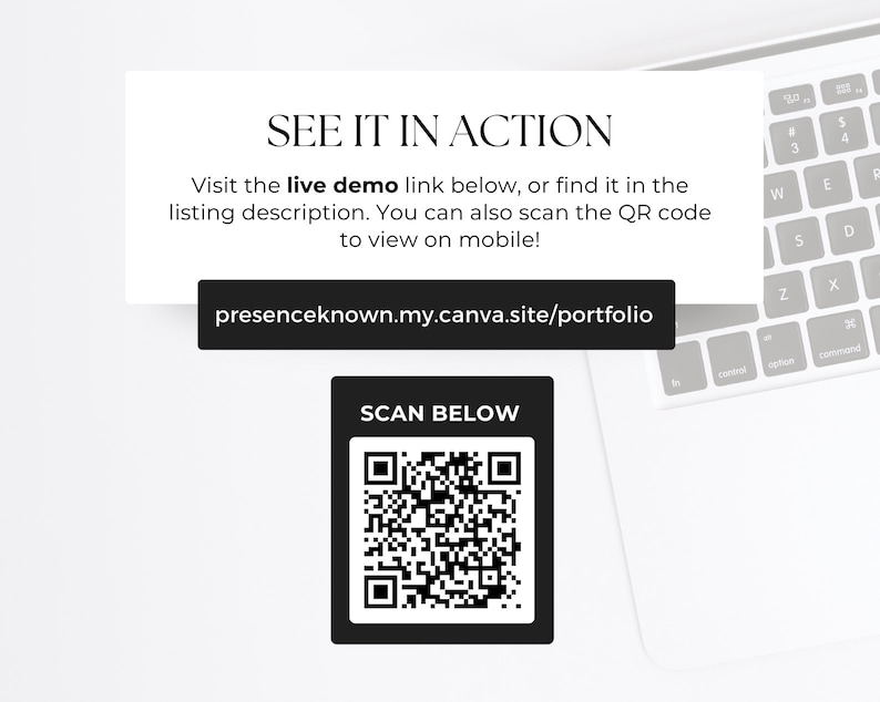 K&ouml;nnte beinhalten: Ein wei&szlig;er Laptop mit einer schwarzen Tastatur und einer wei&szlig;en Karte mit dem Text "SEE IT IN ACTION" und einem QR-Code. Die Karte enth&auml;lt auch den Text "Besuchen Sie den Live-Demo-Link unten oder finden Sie ihn in der Listungsbeschreibung. Sie k&ouml;nnen den QR-Code auch scannen, um ihn auf dem Handy anzuzeigen!" und die URL "presenceknown.my.canva.site/portfolio".