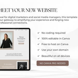 May include: A website template designed for digital marketers and social media managers. The template features a simple, modern design with a photo of a woman and the text "Alyssa Davenport, Digital Marketing Creative & Brand Strategist". The template is 100% editable in Canva and can be hosted for free on Canva. Users can also use their own domain and the template is designed to look good on all devices. The text "No Canva Pro Needed" is displayed on a brown button.
