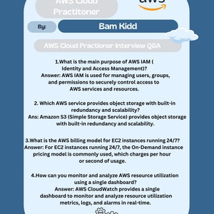May include: A blue and white infographic with the text "AWS Cloud Practitioner Interview Q&A" and a list of questions and answers about AWS services. The infographic also includes the AWS logo and the text "Bam Kidd".