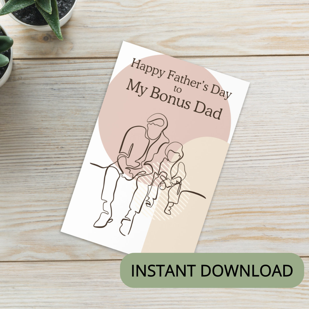 Printable Fathers Day Cards for Bonus Dad Gifts for Stepdad Fathers Day Stepdad Card Fathers Day ...