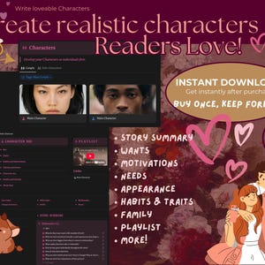 May include: A digital product for writers to create realistic characters. The image shows a computer screen with a character creation template, a playlist, and a list of character development elements. The text "Create realistic characters Readers Love!" is displayed in pink and white.