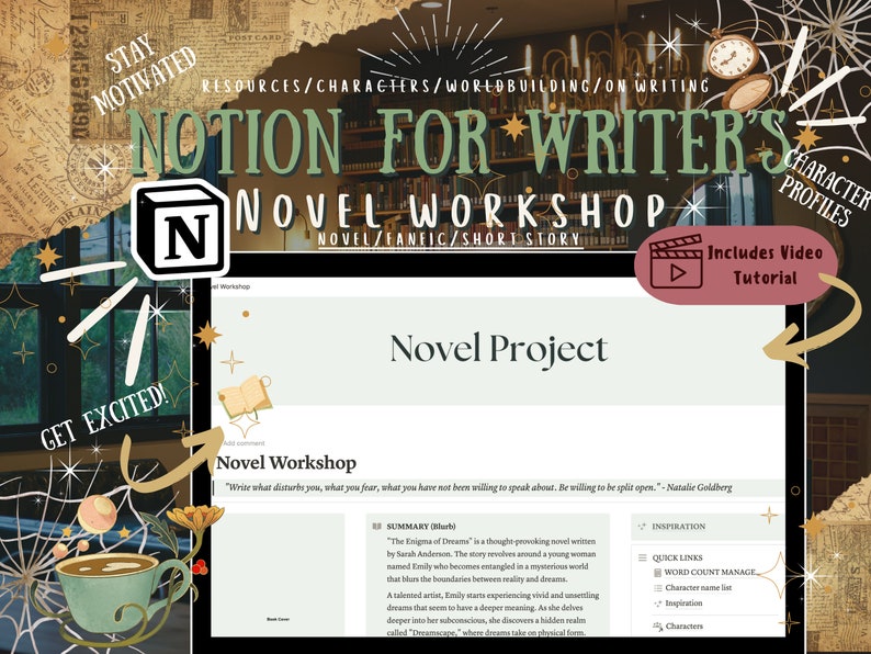 May include: A digital Notion template for writers titled Novel Project and Novel Workshop. The interface includes sections for summary, inspiration, and quick links. The graphic overlay features text like Stay Motivated, Character Profiles, and Includes Video Tutorial with decorative elements like a coffee cup and clock.