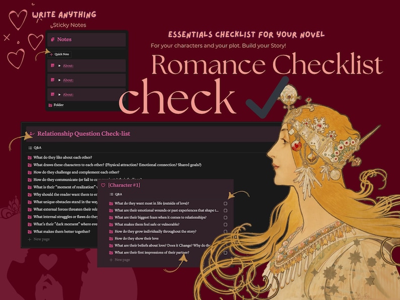 May include: A checklist for writing a romance novel. The checklist is divided into two sections: Relationship Question Check-list and Character #1. The checklist includes questions about the characters' relationship, their emotional wounds, and their individual growth throughout the story.