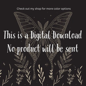 以下が含まれることがあります： 花柄の蝶の白黒イラスト。蝶の下に「This is a Digital Download No product will be sent」というテキストが書かれています。